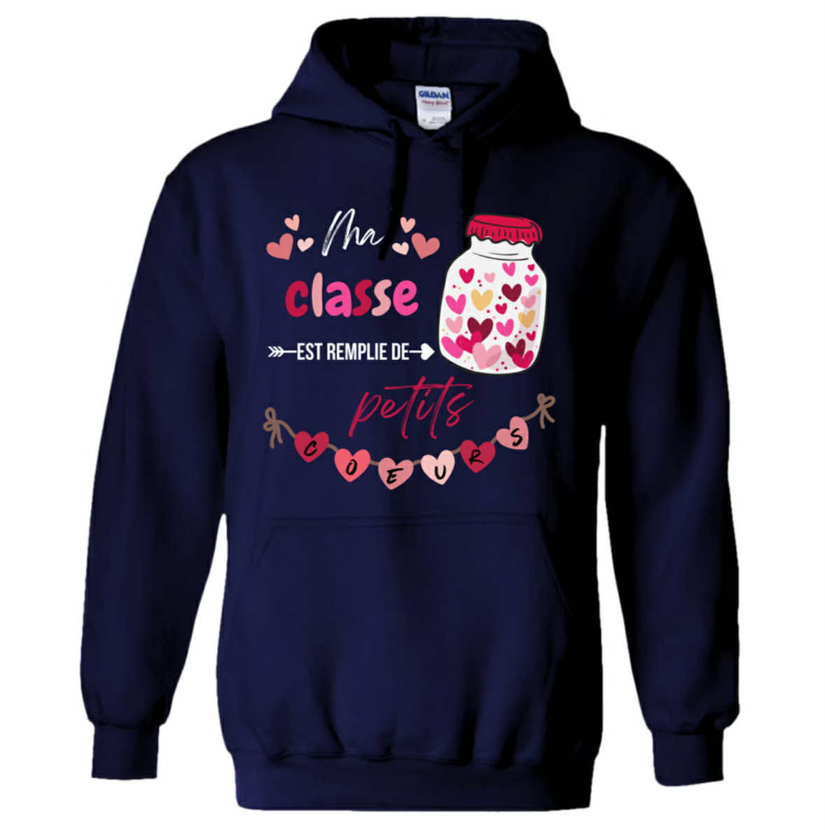 Chandail Ma classe est remplie de petits cœurs