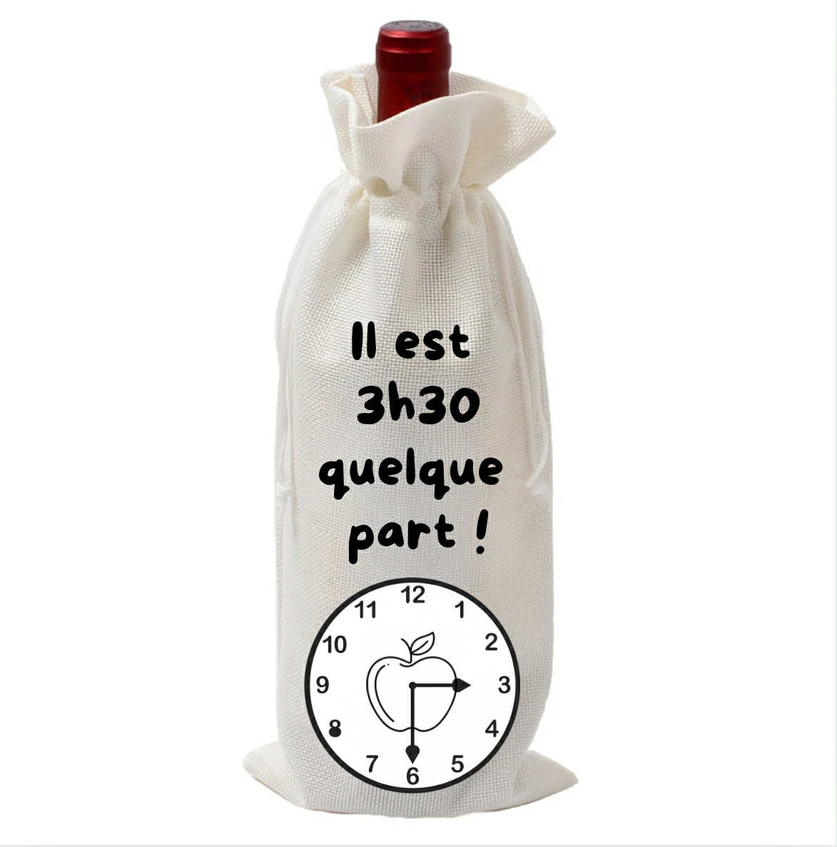 Sac Ă vin - Il est 3h30 quelque part