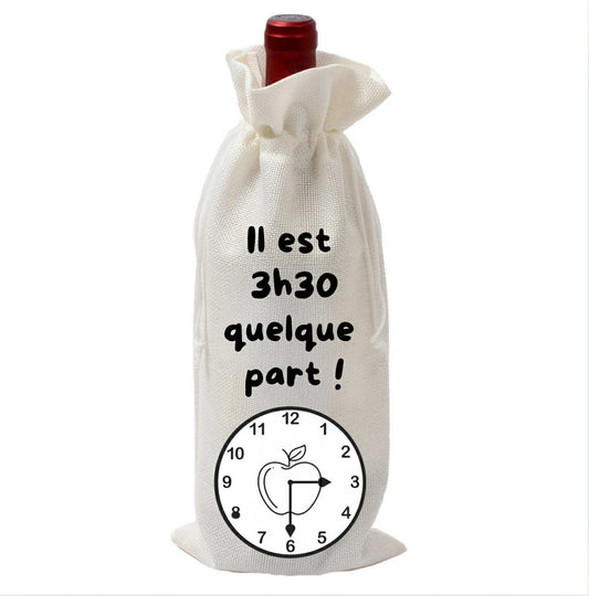 Sac à vin - Il est 3h30 quelque part
