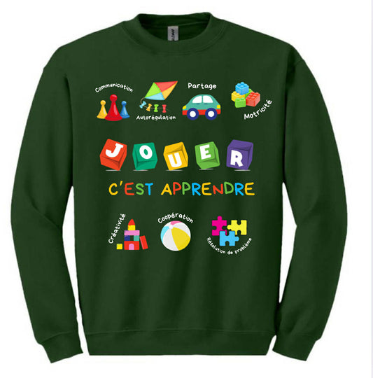 Chandail Jouer c'est apprendre